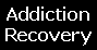 Addiction Recovery